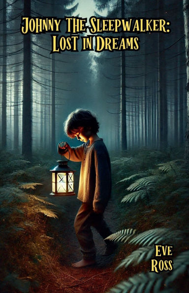Johnny the Sleepwalker: Lost Dreams