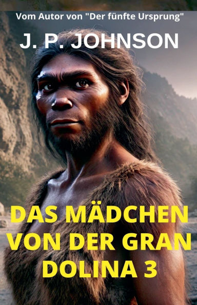 Das Mï¿½dchen von der Gran Dolina 3