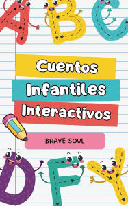 Title: Cuentos Infantiles Interactivos, Author: Brave Soul