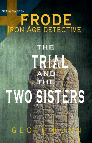 The Trial & Two Sisters