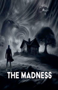 Title: The Madness, Author: Ian McEwan