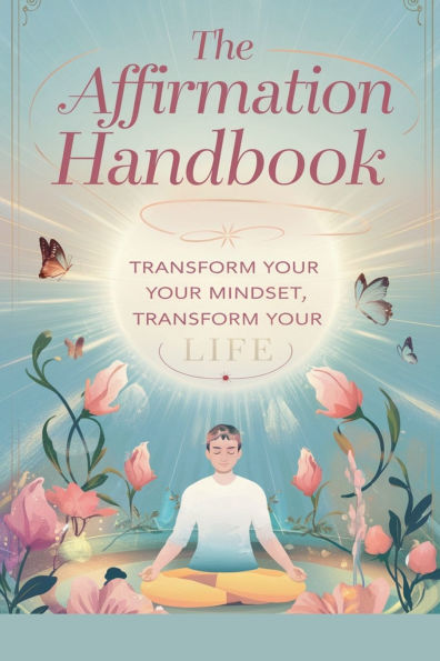 The Affirmation Handbook