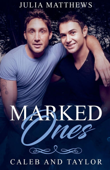 Marked Ones Caleb and Taylor
