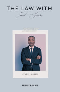 Title: The Law With Jonah Sanders: Prisoner Rights, Author: Jonah Sanders