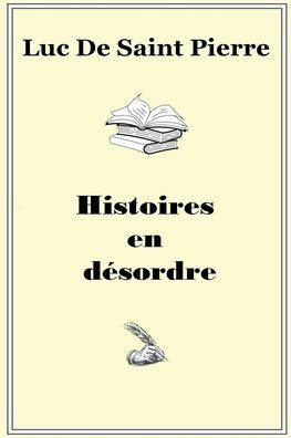 Histoires en dï¿½sordre