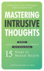 Mastering Intrusive Thoughts: Practical CBT Techniques for Managing OCD