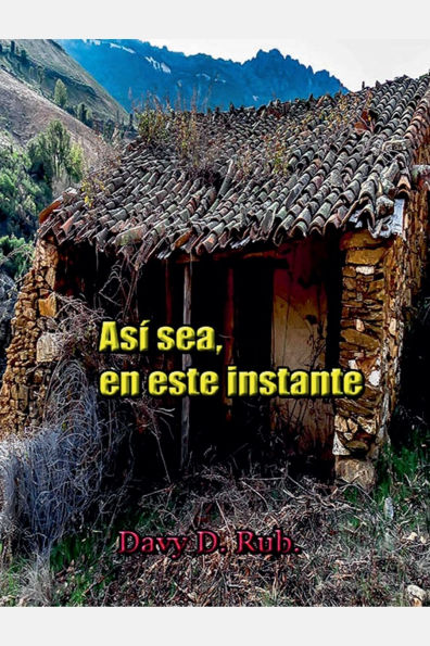 Asï¿½ sea, en este instante