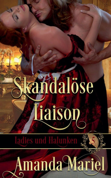 Skandalï¿½se Liaison