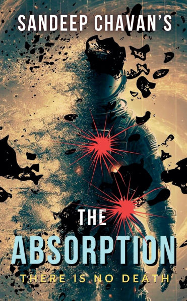 The Absorption: There Is No Death