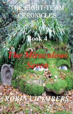 The Miraculous Seven