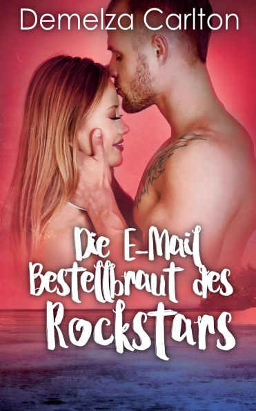 Die E-Mail-Bestellbraut des Rockstars