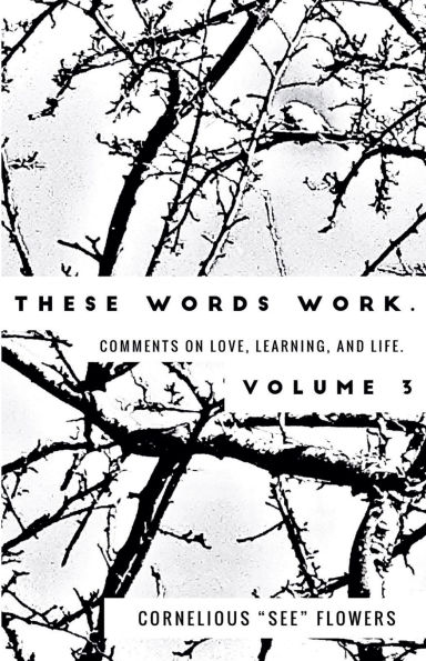 These Words Work. Vol 3.