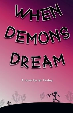 When Demons Dream