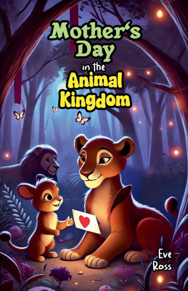 Mother's Day the Animal Kingdom