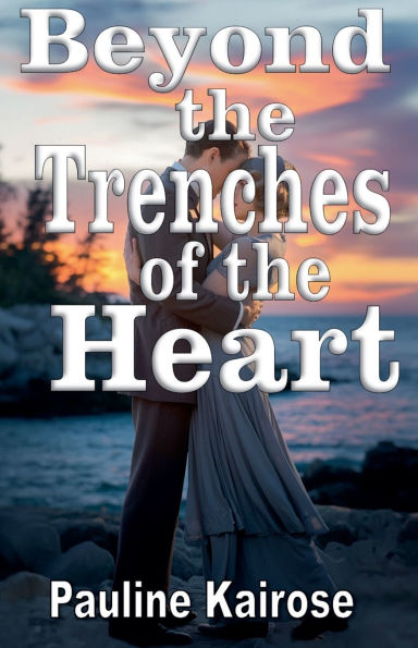 Beyond The Trenches of Heart