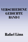 Verschiedene Gedichte Band I