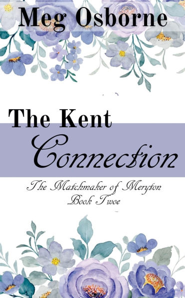 The Kent Connection