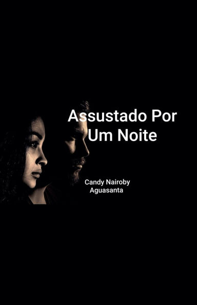 Assustado Por Um Noite