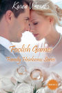 Foolish Games