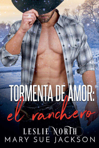 Tormenta de amor: el ranchero