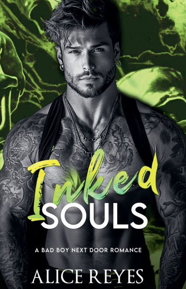 Inked Souls: A Bad Boy Next Door Romance