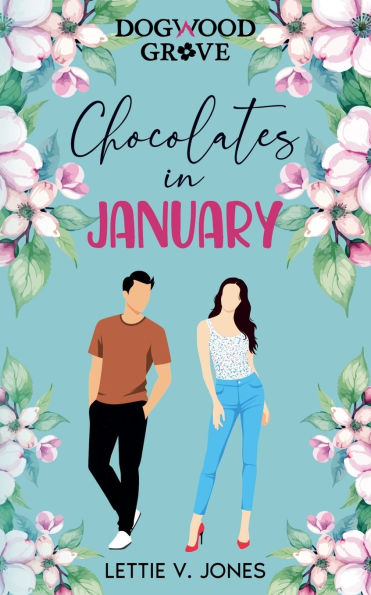 Chocolates January