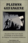 Platons Gefangene