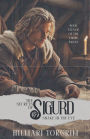 The Secrets of Sigurd Snake-in-the-Eye