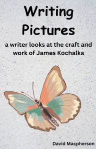 Title: Writing Pictures, Author: David MacPherson