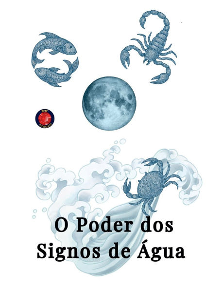 O Poder dos Signos de ï¿½gua