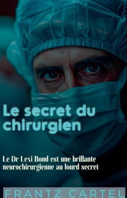 Le secret du chirurgien