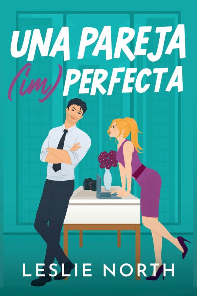 Una pareja (im)perfecta