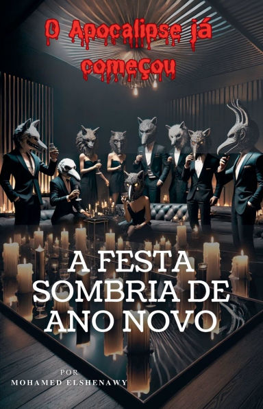 A Festa Sombria de Ano Novo