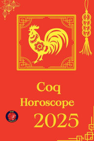 Title: Coq Horoscope 2025, Author: Alina Rubi