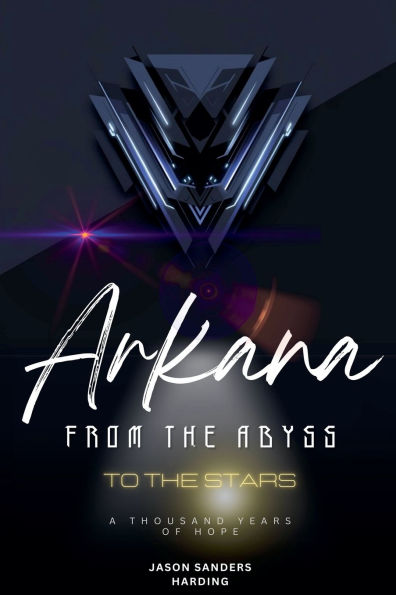 Arkana From the Abyss to Stars: Back you