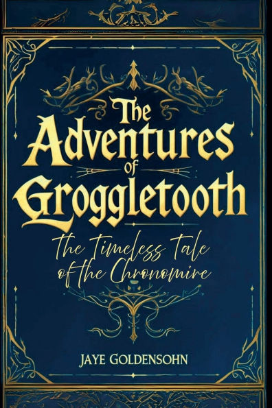 The Timeless Tale of the Chronomire