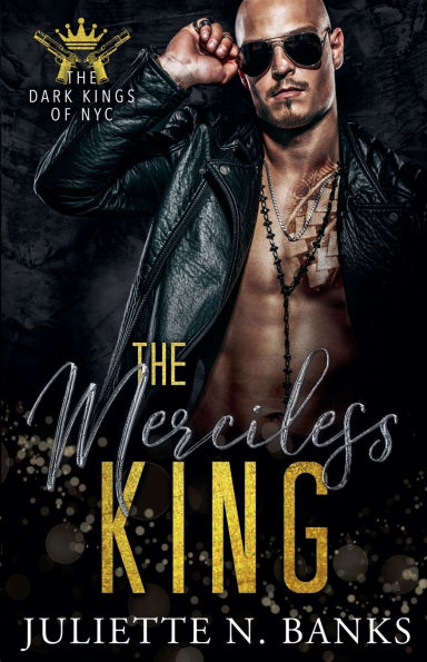 The Merciless King: Dark Mafia Romance