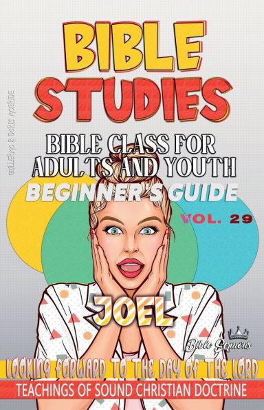 Bible Class for Adults and Youth: Beginner's Guide - Joel