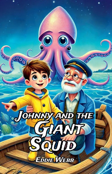 Johnny and the Giant Squid