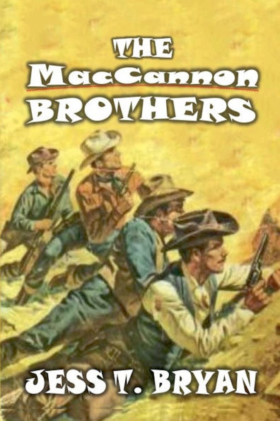 The MacCannon Brothers