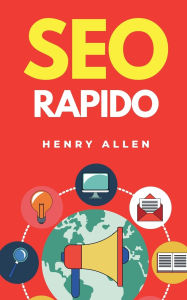 Title: SEO Rapido, Author: Henry Allen