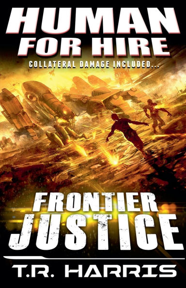 Human for Hire (4) - Frontier Justice