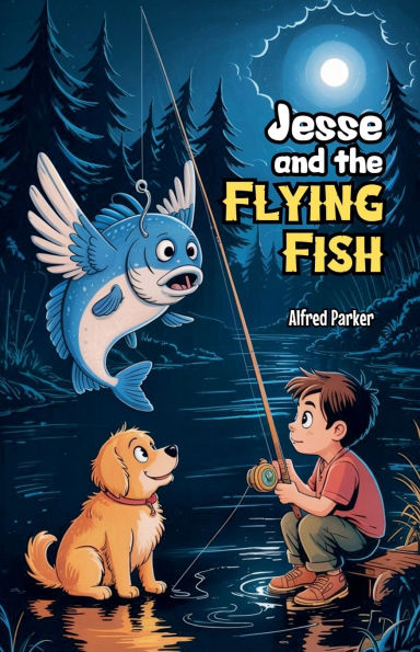 Jesse and the Flying Fish