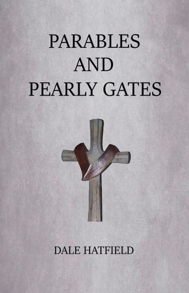 Parables And Pearly Gates