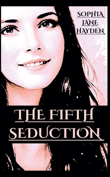 The Fifth Seduction