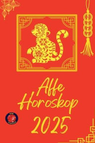 Title: Affe Horoskop 2025, Author: Alina Rubi