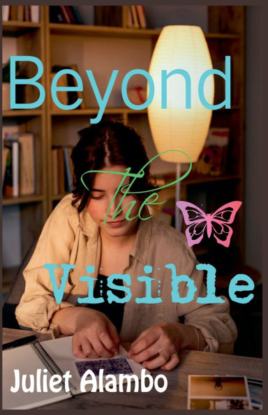Beyond The Visible