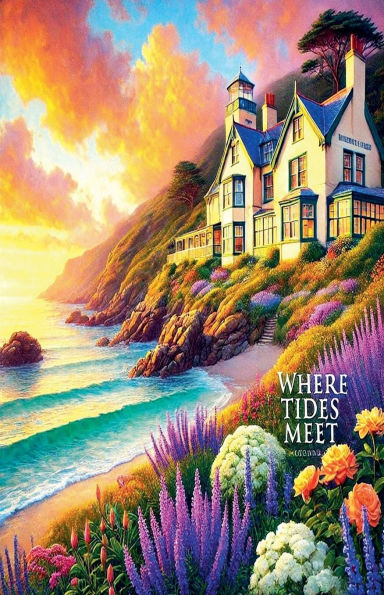 Where Tides Meet