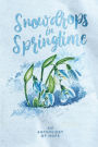 Snowdrops in Springtime