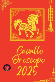 Title: Cavallo Oroscopo 2025, Author: Alina Rubi